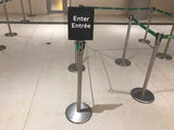 Stainless Steel Stanchion with Enter Sign
